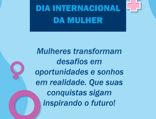 Feliz Dia Internacional da Mulher!